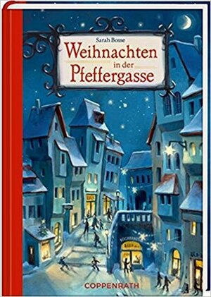 Weihnachten in der Pfeffergasse by Sarah Bosse