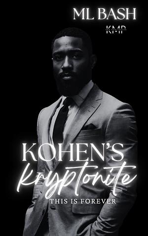 Khoen's Kryptonite by ML Bash