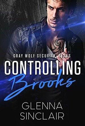 Controlling Brooks by Glenna Sinclair