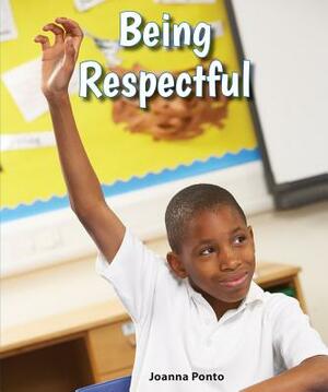 Being Respectful by Joanna Ponto