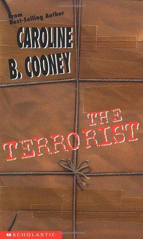 The Terrorist by Caroline B. Cooney