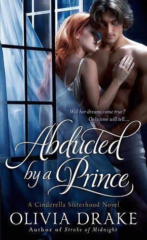 Abducted by a Prince by Olivia Drake