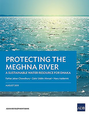 Protecting the Meghna River: A Sustainable Water Resource for Dhaka by Asian Development Bank