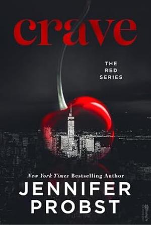 Crave by Jennifer Probst