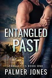 Entangled Past by Palmer Jones