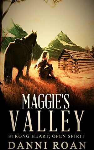 Maggie's Valley by Danni Roan