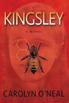 Kingsley by Carolyn O'Neal