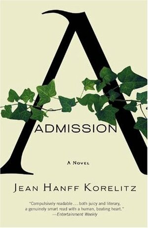 Admission by Jean Korelitz