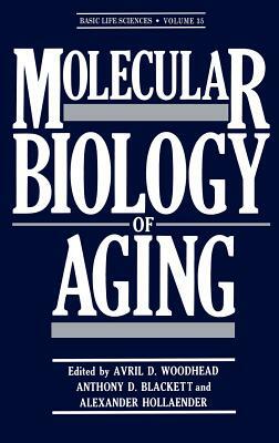 Molecular Biology of Aging by 