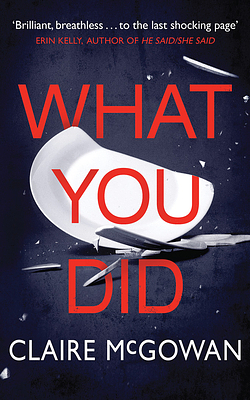 What You Did by Claire McGowan