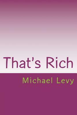That's Rich: Connect The Dots by Michael Levy