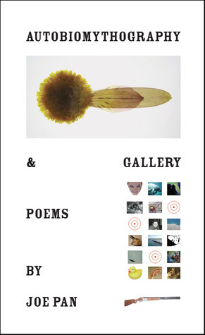 Autobiomythography & Gallery: Poems by Joe Pan