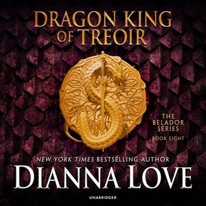 Dragon King of Treoir by Dianna Love