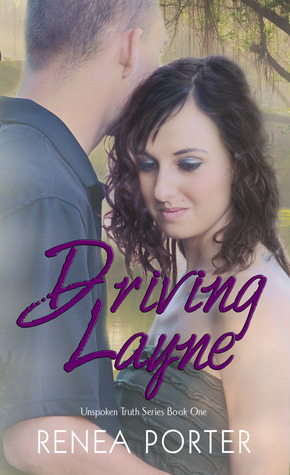 Driving Layne by Renea Porter