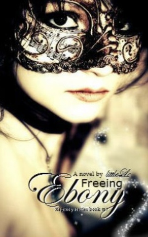 Freeing Ebony by Laura Bell