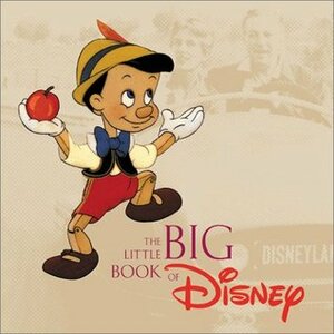 The Little Big Book of Disney by Jon Glick, Monique Peterson