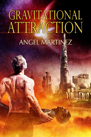 Gravitational Attraction by Angel Martinez