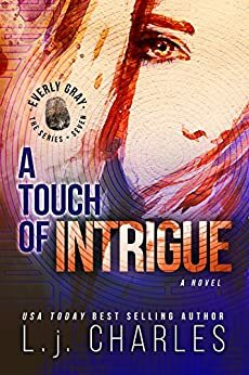 a Touch of Intrigue by L.J. Charles