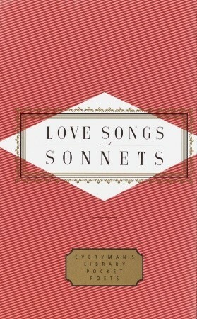 Love Songs And Sonnets by Peter Washington