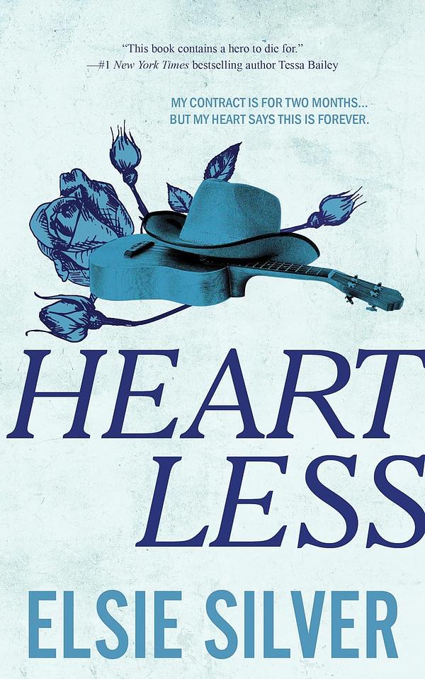 Heartless by Elsie Silver | The StoryGraph