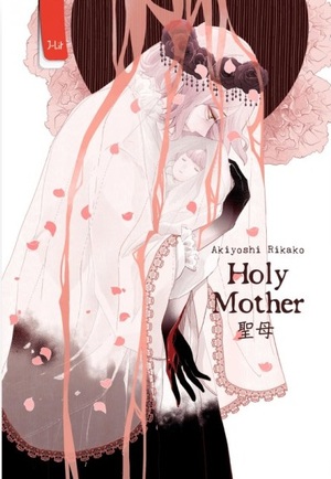 Holy Mother by Rikako Akiyoshi
