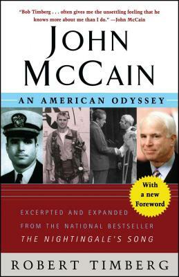 John McCain: An American Odyssey by Robert Timberg