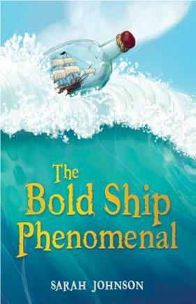 The Bold Ship Phenomenal by Sarah Johnson