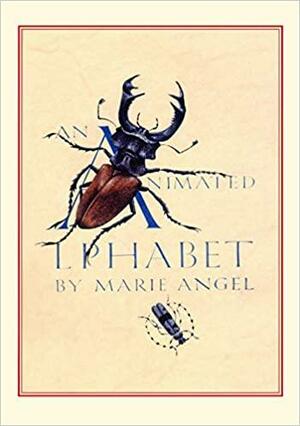 An Animated Alphabet by Marie Angel