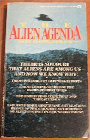 The Alien Agenda by Clifford Wilson