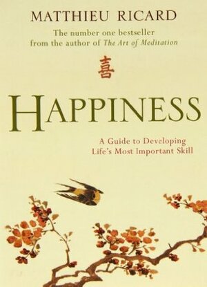 Happiness by Matthieu Ricard