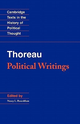 Thoreau: Political Writings by Henry David Thoreau