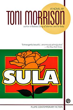 Sula by Toni Morrison