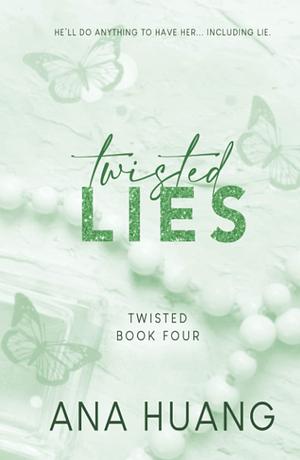 Twisted Lies by Ana Huang