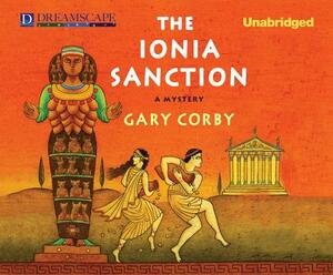 The Ionia Sanction: A Mystery by Gary Corby