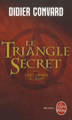 Le Triangle Secret by D. Convard