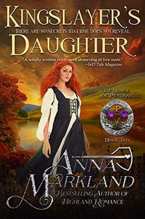 Kingslayer's Daughter by Anna Markland