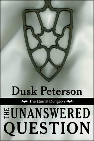 The Unanswered Question by Dusk Peterson