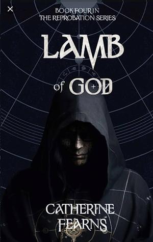 Lamb Of God  by Catherine Fearns