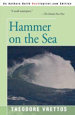 Hammer on the Sea by Theodore Vrettos