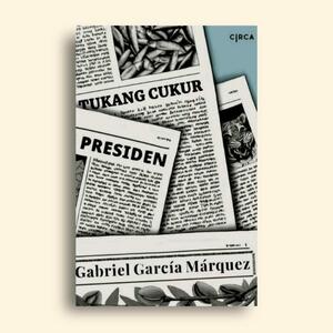 Tukang Cukur Presiden by Gabriel García Márquez