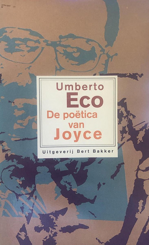 De poëtica van Joyce by Umberto Eco