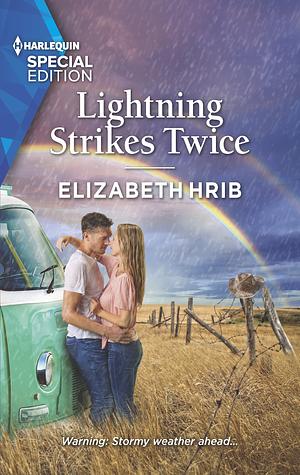 Lightning Strikes Twice by Elizabeth Hrib