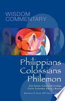 Philippians, Colossians, Philemon by Barbara E. Reid