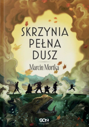 Skrzynia pełna dusz by Marcin Mortka