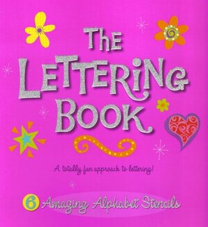 The Art of Great Lettering: Cool lettering for cool kids! by Oriental Institute