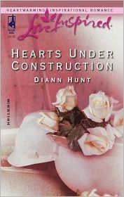 Hearts Under Construction by Diann Hunt