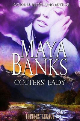 Colters' Lady by Maya Banks