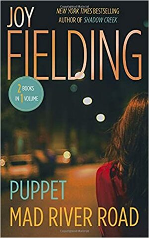 Puppet / Mad River Road by Joy Fielding