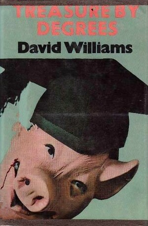 Treasure by Degrees by David Williams