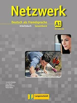 Netzwerk: Arbeitsbuch A1 MIT 2 Audio-Cds by Tanja Sieber